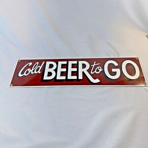Vintage Cold Beer To Go Novelty Metal Street Sign by Ande Rooney